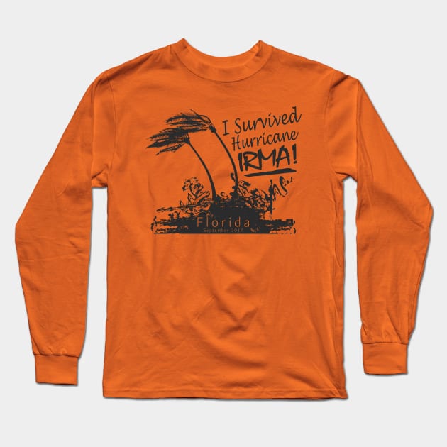 I Survived Hurricane Irma Long Sleeve T-Shirt by Etopix